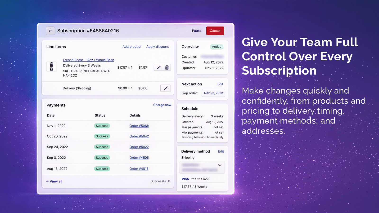 Customize subscription details with powerful admin tools.